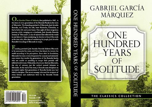 One Hundred Years of Solitude - Gabriel Garcia Marquez