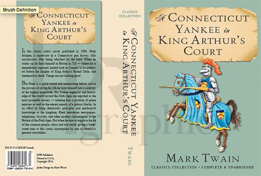 A Connecticut Yankee in King Arthur's Court - Mark Twain