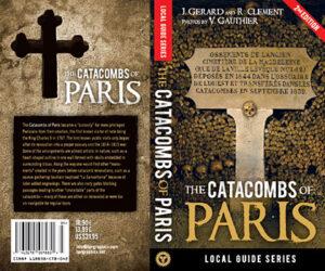 The Catacombs of Paris