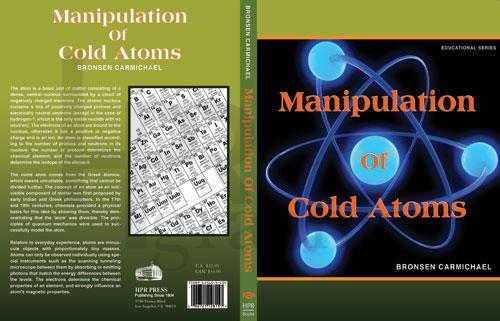 Manipulation of Cold Atoms