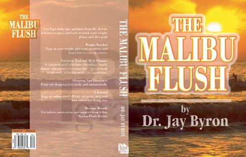 The Malibu Flush