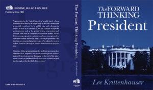 The Forward Thinking President