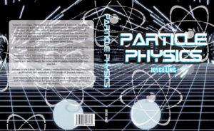 Particle Physics