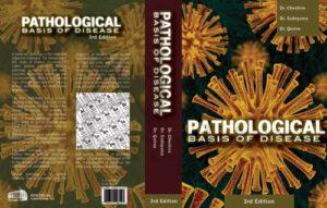 Pathological Basis of Disease
