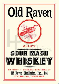 Liquor - Old Raven Whiskey - 1870s
