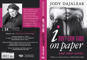I Don't Look Good on Paper and Other Stories