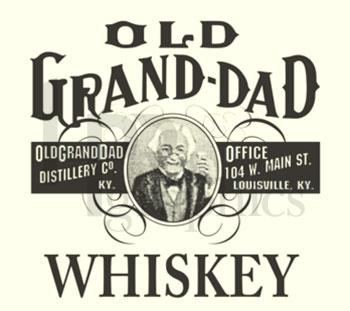 Liquor - Old Grand Dad Whiskey - 1880s